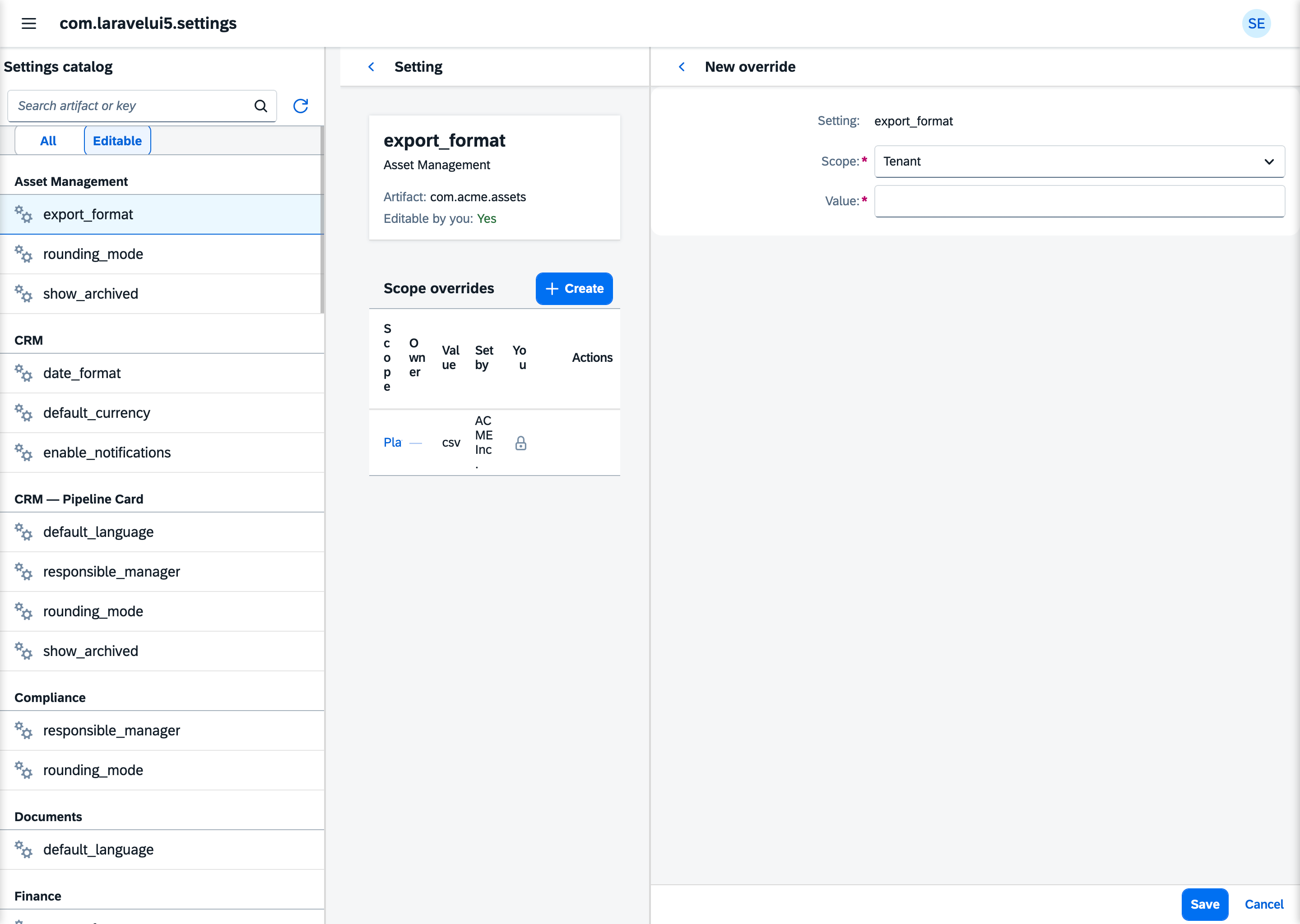 A setting's detail with its existing scope overrides, and the form for adding one at tenant scope.